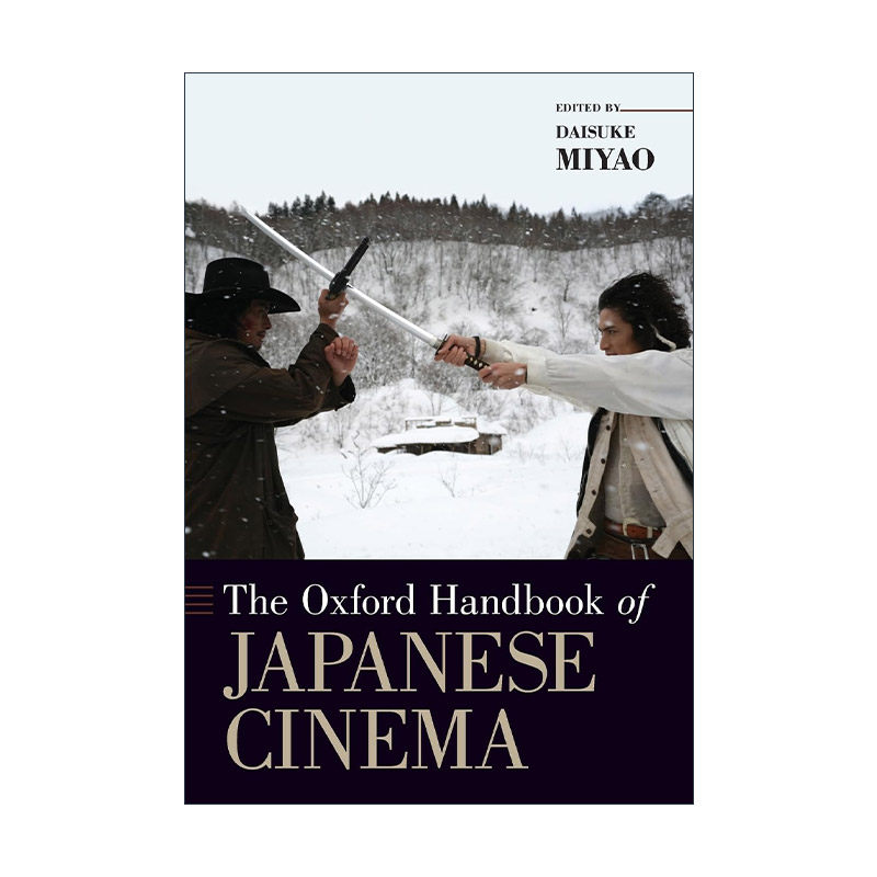 英文原版The Oxford Handbook of Japanese Cinema 牛津日本電影研究