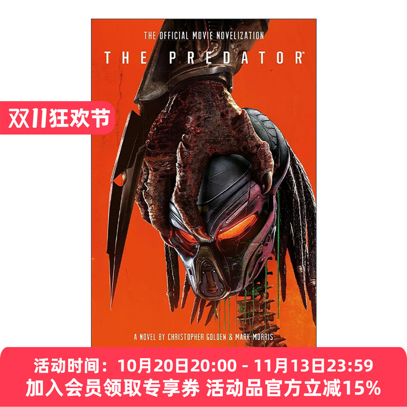 The Predator Movie Novel, Original English Version, Directed by Shane Black, English Version, Imported Original English Book The Predator Movie Novel, Original English Version, Directed by Shane Black, English Version, Imported Original English Book