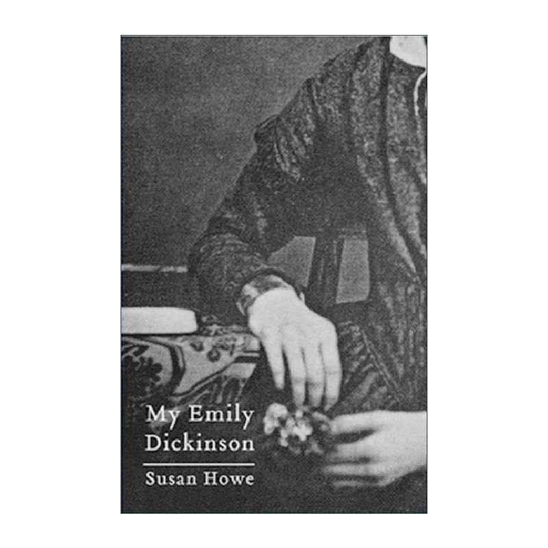 English Original Version My Emily Dickinson Poetry Research and Criticism Susan Howe English Edition Imported English Original Books English Original Version My Emily Dickinson Poetry Research and Criticism Susan Howe English Edition Imported English Original Books