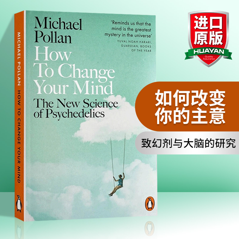 English Original Version How to Change Your Mind Psychedelic Drugs Change Your Consciousness Michael Bourne