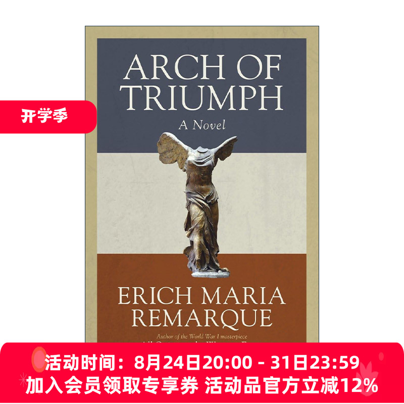 English Original Version of Arch of Triumph, the Front Without War, by Erich Maria Remarque, English Edition, Imported Original English Book English Original Version of Arch of Triumph, the Front Without War, by Erich Maria Remarque, English Edition, Imported Original English Book