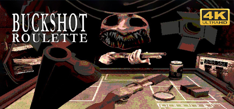 霰弹枪俄罗斯轮盘/Buckshot Roulette 英文版 v1.0.0