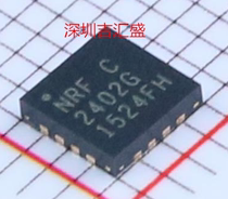 The wireless transceiver chip nRF2402G-REEL braid QFN-16 _4 x4x065P 4000 disk