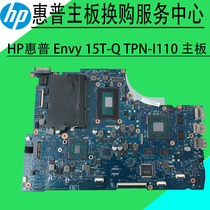 HP HP Envy 15T-Q TPN-I110 motherboard 6050A2739501-MB 829210-001