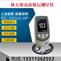 American Divsko DeFelsko Positector6000 coated with thickness gauge of the thickness gauge of the thickness gauge