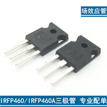 BRAND NEW ORIGINAL IRFP460 IRFP460A N CHANNEL FIELD EFFECT PIPE TO-247 STRAIGHT PLUG-IN AUDION CHIP