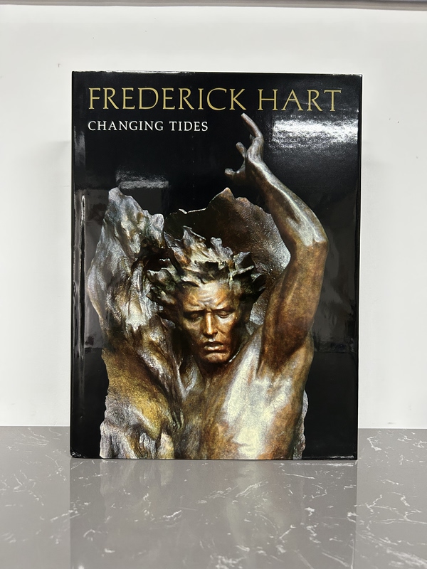 American Sculptor Frederick Hart: Changing Tides, 8-Vo Volume, Hardcover, 235 Pages, Original Foreign Language Edition, Imported American Sculptor Frederick Hart: Changing Tides, 8-Vo Volume, Hardcover, 235 Pages, Original Foreign Language Edition, Imported