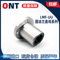 Germany ONT imports LMF6 8 10 12 13 16 20 25 30 35 40UU round flange linear bearing