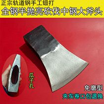 Forged rail steel all-steel huge ax for mountain cutting lumberjack splitting firewood and trees household outdoor ax quenching master