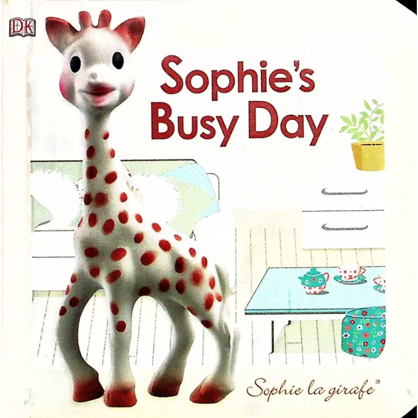 Оригинальная английская книга серии Sophie the Giraffe, тактильная книга для раннего образования, воспитание родителей и детей, подходит для малышей 02 лет, познавательная жизнь Софи жираф, книга для раннего развития, помогающая детям узнавать через день жизни Софи жираф.
