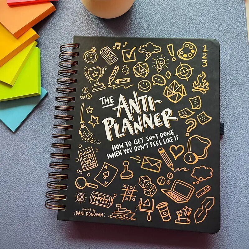 The Anti-Planner: a Yearly Planner Notebook for When You Don'T Want to Do Something