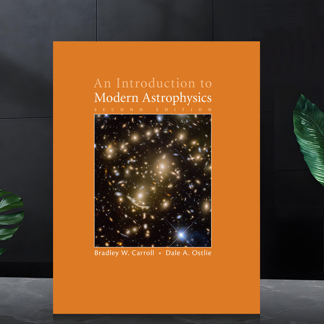An Introduction to Modern Astrophysics