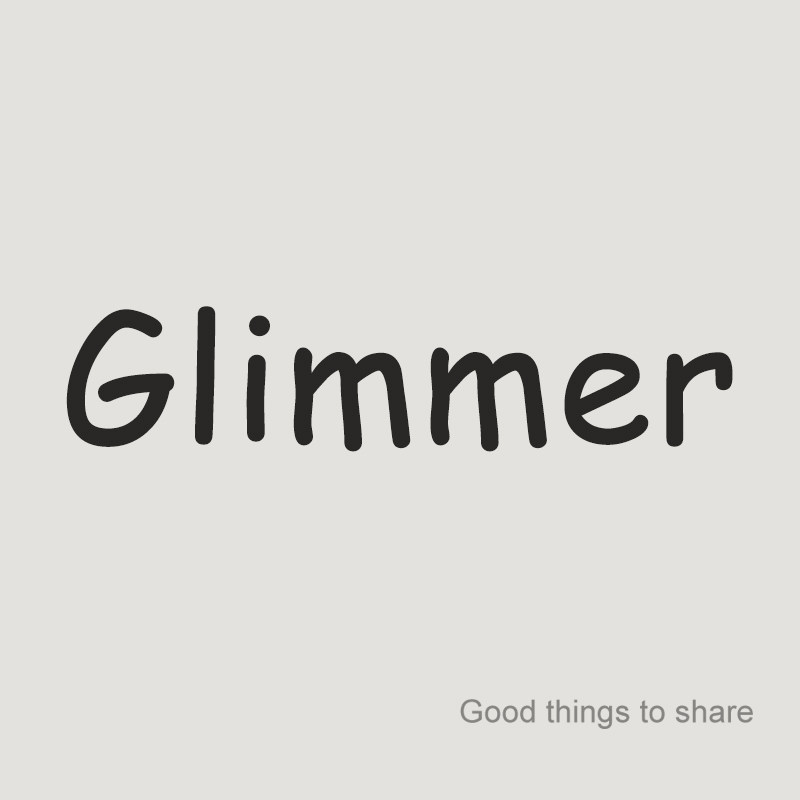 Glimmer微光