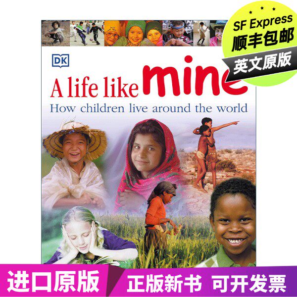 【进口原版】英文原版 A Life Like Mine 像我一样的生活 世界各地的小孩如何生活 英文版 进口英语原版书籍DK出版社 ...