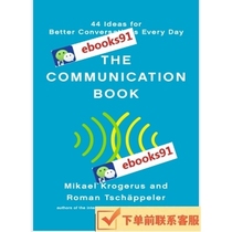 The Communication Book 44 Ideas for Better Conversations