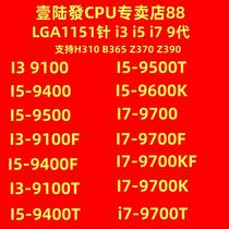 I3 9100 9100F I5 9400 9500 T 9400F 9600 K I7 9700 9700F K