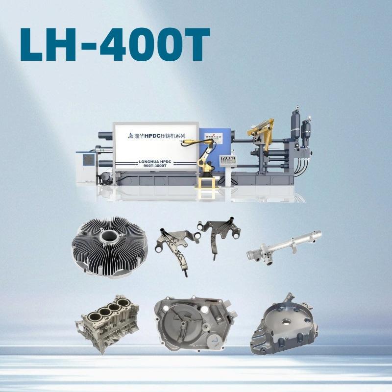 Lh-400T Supplies High-Pressure Cold-Room Horizontal Die-Casting Machines for Automotive Parts and Car Charger Casings