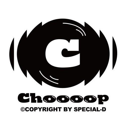 CHOOOOP