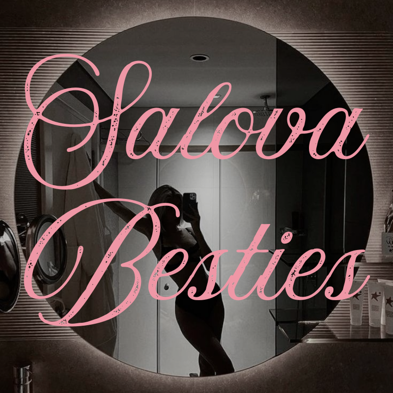 Salova Besties