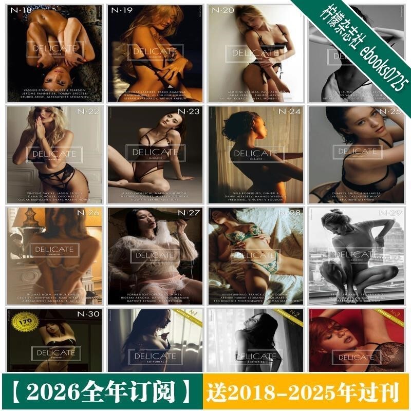 【France】《Delicate》 Exquisite Photography Photography Magazine 2026 Includes Issues from 2018-2025