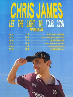 Chris James: Let The Light In! Tour 2026广州站