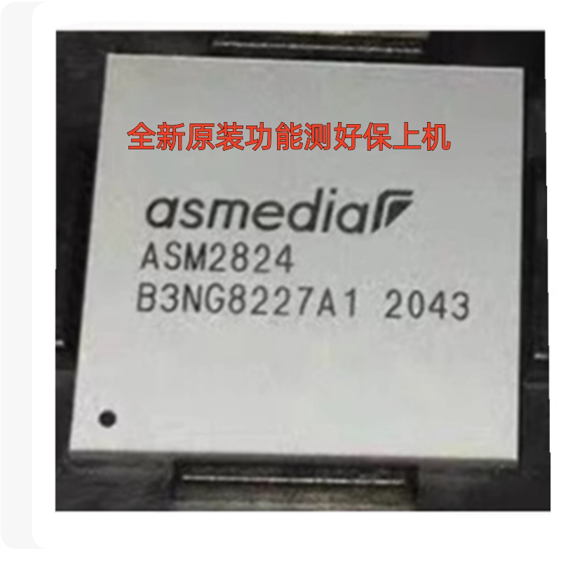 Asm2824 Brand New Original, Tested and Guaranteed to Work, In-Stock Bga Pcie Bridge Controller Ic/Chip