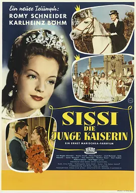 茜茜公主2 Sissi – Die junge Kaiserin (1956)