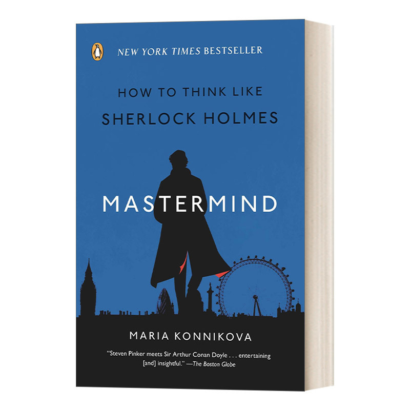 English Original Version Mastermind: How to Think Like Sherlock Holmes Sherlock Holmes' Thinking Techniques Psychology Maria Konnikova English Edition Imported English Original Books English Original Version Mastermind: How to Think Like Sherlock Holmes Sherlock Holmes' Thinking Techniques Psychology Maria Konnikova English Edition Imported English Original Books