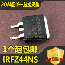 New Taiwan-made IRFZ44NS IRFZ44 MOS field effect large chip TO263 patch FZ44N