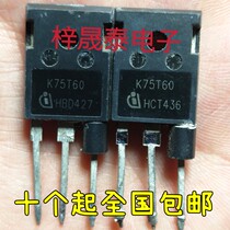 K75T60 IKW75N60T imported disassembly machine long feet inverter welding machine inverter IGBT 600V 75A