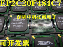 New EP2C20F484C7N EP2C20F484C6N EP2C20F484I7NEP2C20F484I6N