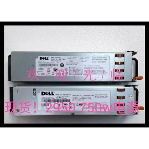 DELL 2950 server power supply 750W JU081 M076R M076R Z750P 750BB A N750P-SO