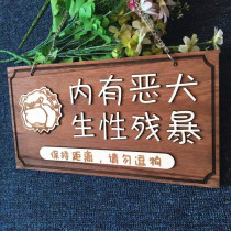 Wooden brand customization with vicious dog creativity please do not approach home with vicious dog warning sign warm reminder door Billboard