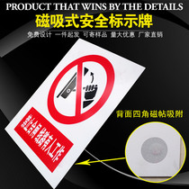 It is forbidden to close the line for someone to work. pvc magnetic signs. Magnetic suction power safety signs are customized.