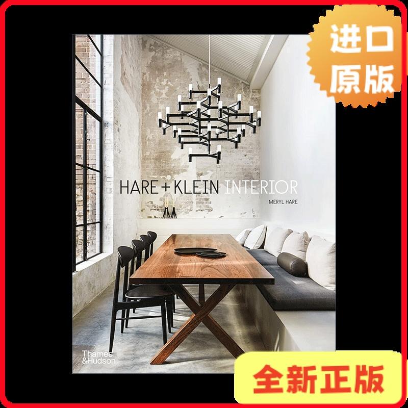 [Authentic in Stock] Hare + Klein Interior Australian Interior Studio Simple and Comfortable Interior Space Design and Decoration Hardcover English Edition Meryl Hare 9781760760441