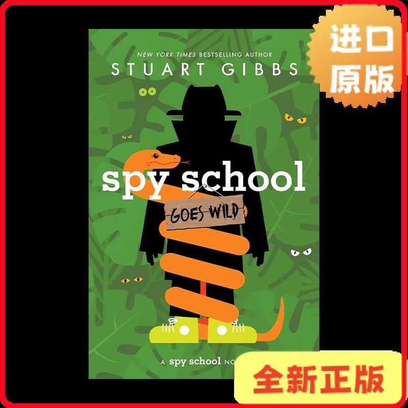 [Authentic in Stock] Spy School Goes Wild Hardcover English Edition Stuart Gibbs 9781665934770