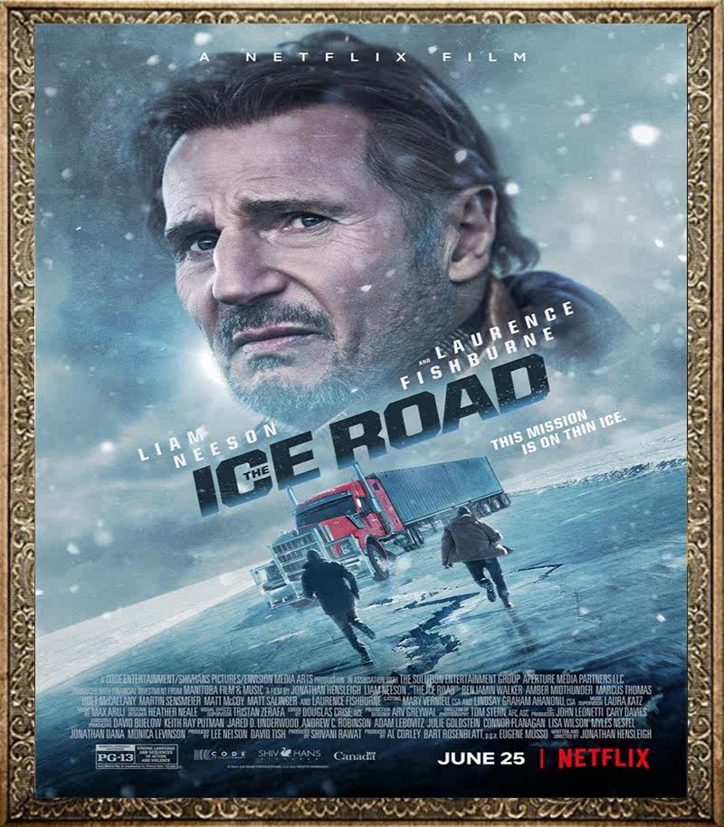 Film Ice Road to rescue The Ice Road Chinese promotional painting