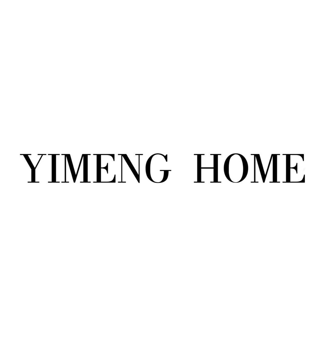 YIMENG HOME