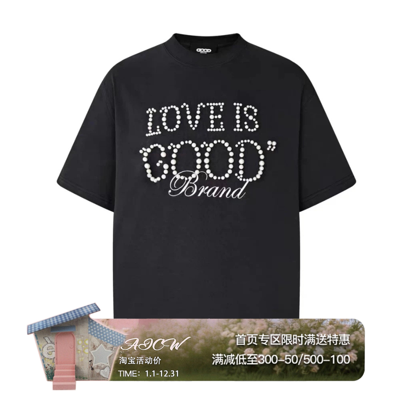 Old White Wang Sulong's Same Style Good Love Is Good Pearl Slogan Short-Sleeved American-Style Unisex Couple T-Shirt Trendy Old White Wang Sulong's Same Style Good Love Is Good Pearl Slogan Short-Sleeved American-Style Unisex Couple T-Shirt Trendy