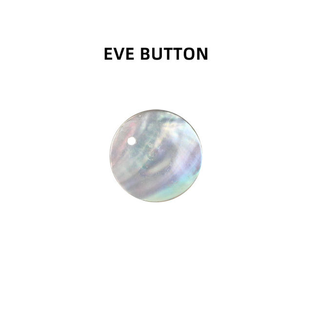 EVE Martens shell buttons ທໍາມະຊາດສູງ ປຸ່ມຮູດຽວສູງ ປຸ່ມເປືອກຫຸ້ມນອກຂອງເສື້ອ