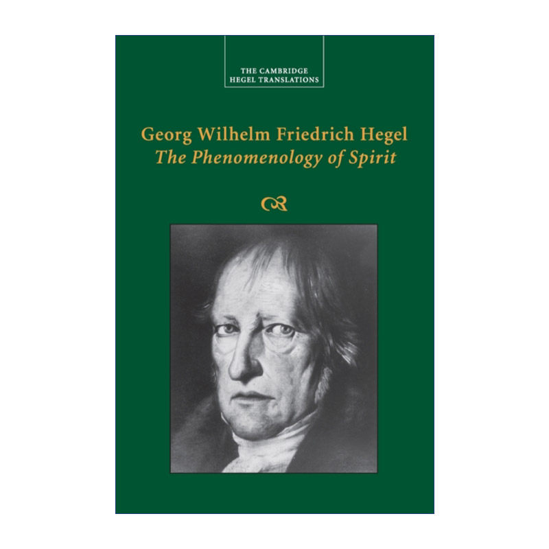 英文原版 Georg Wilhelm Friedrich Hegel The Phenomenology of Spirit 精神现象学 剑桥 ...