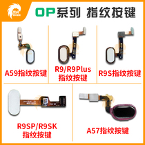  Suitable for OP A59 R9 R9p R9s R9sp R9SK A57 A9 A9X Return fingerprint button cable
