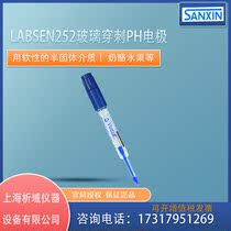 Shanghai Sanxin LabSen252 glass puncture PH electrode LabSen552 plastic shell puncture PH electrode acidity