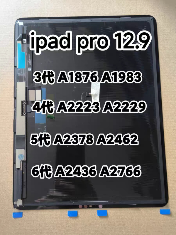 Ipadpro 12.9 Inch 3Rd/4Th Generation A1876A2229 Original Assembly 5Th/6Th Generation A2378A2436 Disassembled Display Ipadpro 12.9 Inch 3Rd/4Th Generation A1876A2229 Original Assembly 5Th/6Th Generation A2378A2436 Disassembled Display