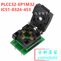 PLCC32-DIP32 Burning Test Block IC51-0324-453 CNV-PLCC-EP1M32 Programming Block