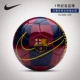 Bóng đá kỷ niệm trẻ em Nike 1 bóng đá kỷ niệm Barcelona Inter Milan Tottenham Brazil Pháp Bóng thú cưng Neymar NIKE - Bóng đá