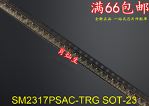 SM2317PSAC-TRG SOT-23 brand new 10 starts