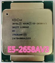 Intel Xeon E5-2658AV3 official CPU CPU clocking frequency 2G 12 core 24 threads