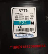 Brand new original Electrolux L57TN compressor R22 snow 4 1p refrigerator freezer display cabinet