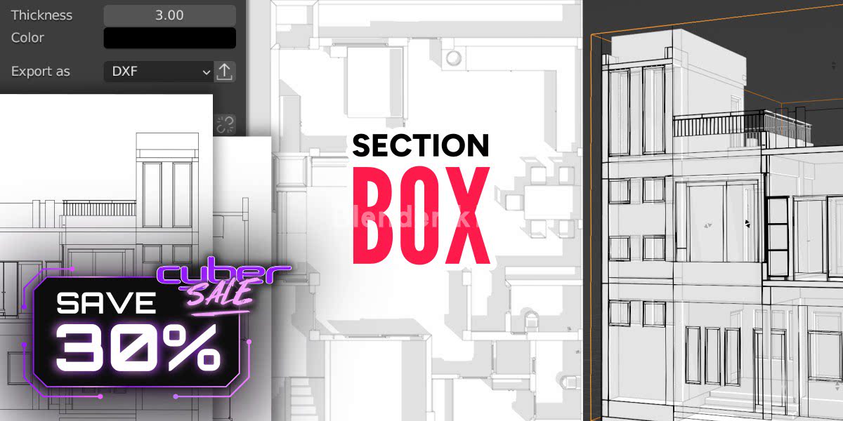 横截面、立面可视化插件 Section Box - Blender插件-魔酷网